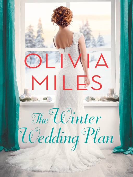 Title details for The Winter Wedding Plan by Olivia Miles - Available